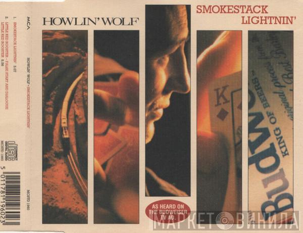 Howlin' Wolf - Smokestack Lightnin'
