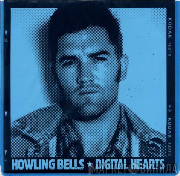 Howling Bells - Digital Hearts