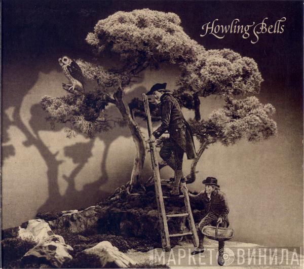  Howling Bells  - Howling Bells