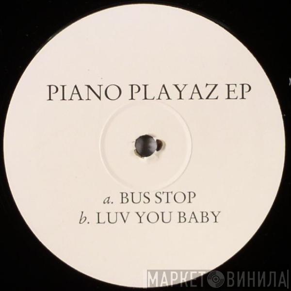 Hoxton Whores - Piano Playaz EP