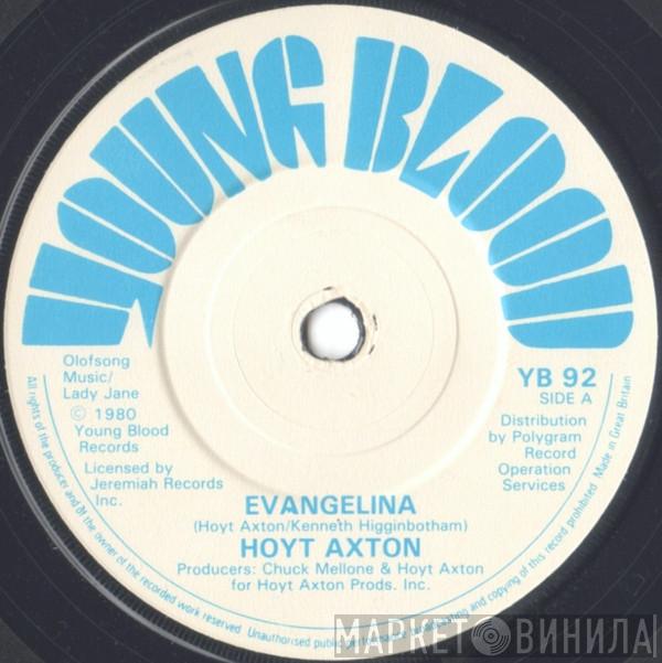 Hoyt Axton  - Evangelina / Hotel Ritz