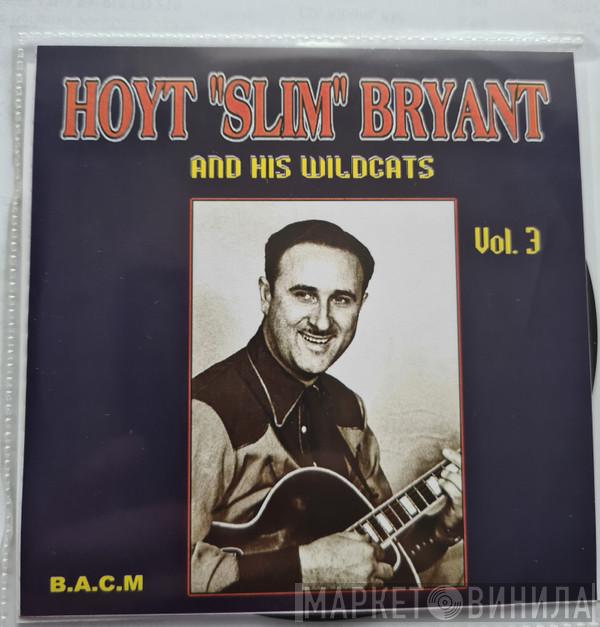 Hoyt Bryant - Vol.3