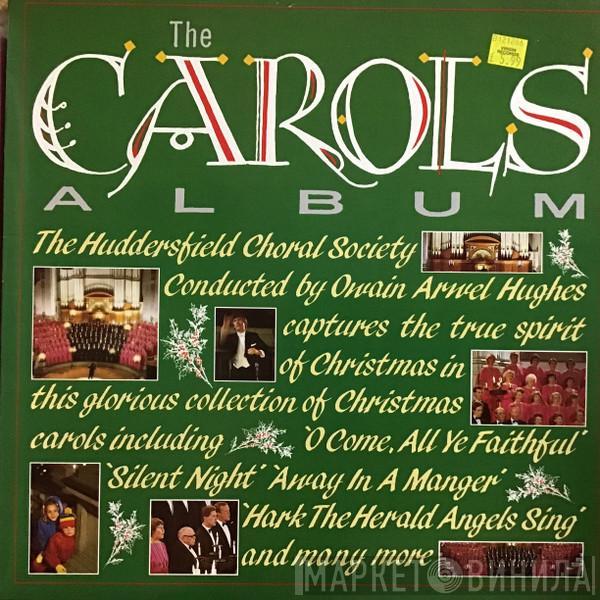 Huddersfield Choral Society - The Carols Album