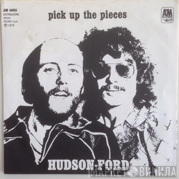  Hudson-Ford  - Pick Up The Pieces / This Is Not The Way (To End A War Or To Die)