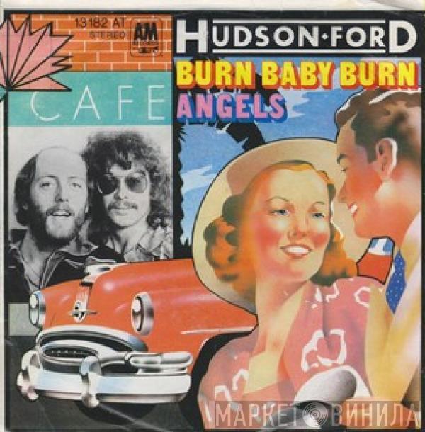  Hudson-Ford  - Burn Baby Burn