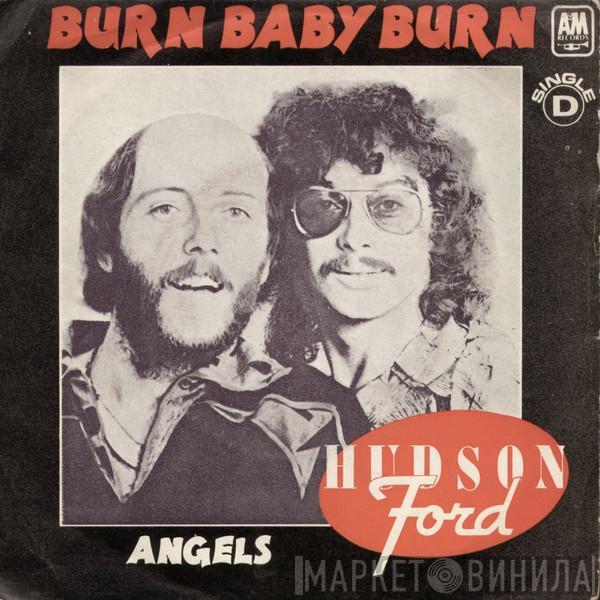  Hudson-Ford  - Burn Baby Burn