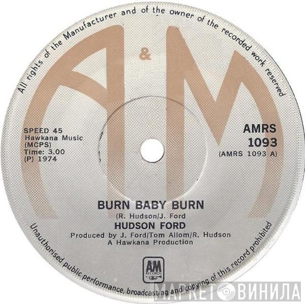  Hudson-Ford  - Burn Baby Burn