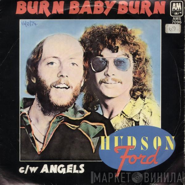  Hudson-Ford  - Burn Baby Burn