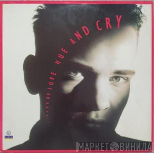  Hue & Cry  - Labour Of Love