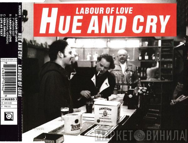 Hue & Cry - Labour Of Love