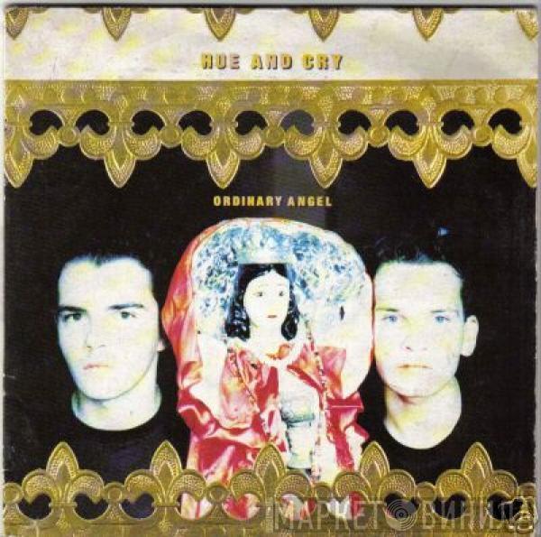  Hue & Cry  - Ordinary Angel