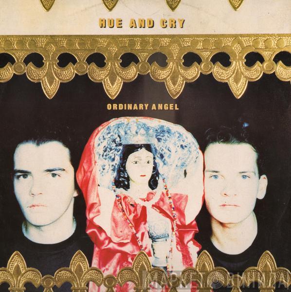  Hue & Cry  - Ordinary Angel