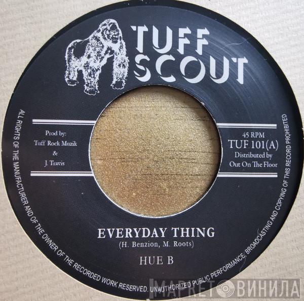 Hue B - Everyday Thing