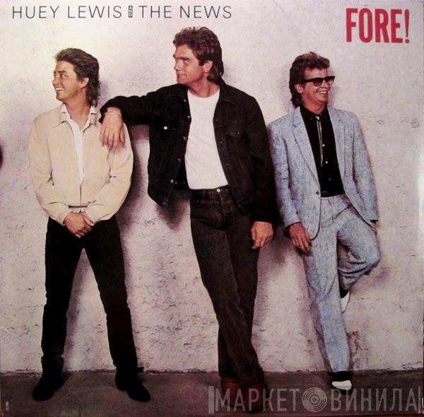  Huey Lewis & The News  - Fore!