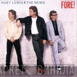  Huey Lewis & The News  - Fore!