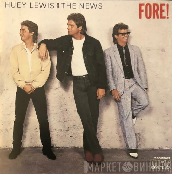  Huey Lewis & The News  - Fore!