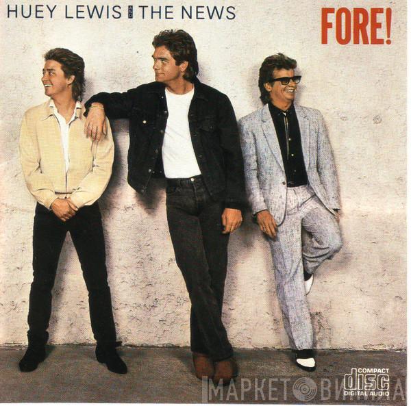  Huey Lewis & The News  - Fore!