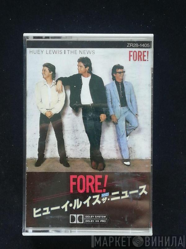  Huey Lewis & The News  - Fore!