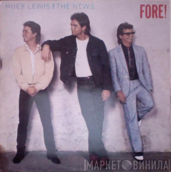  Huey Lewis & The News  - Fore!