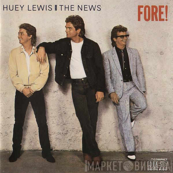  Huey Lewis & The News  - Fore!