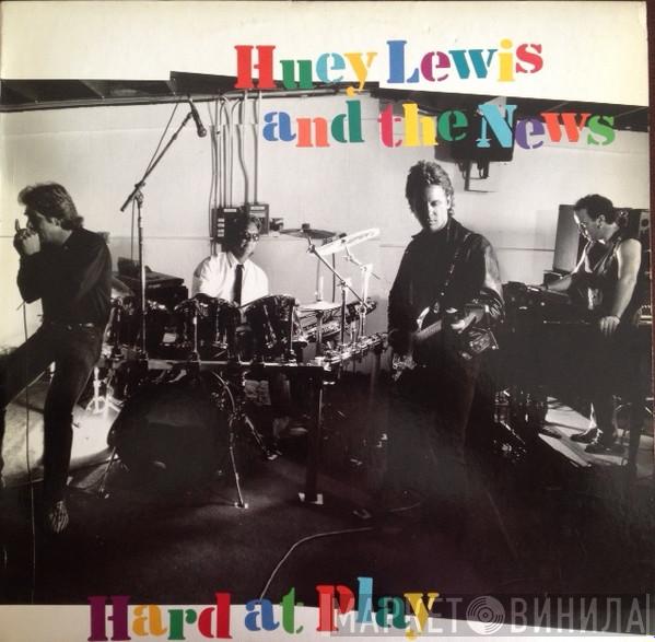  Huey Lewis & The News  - Hard At Play