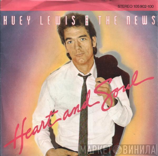 Huey Lewis & The News - Heart And Soul