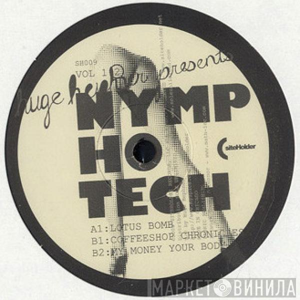 Huge Hephner - Nymphotech Vol 2