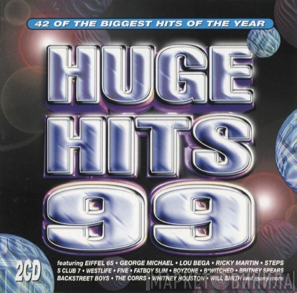  - Huge Hits 99