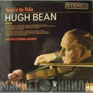 Hugh Bean, David Parkhouse - Magic of the Violin
