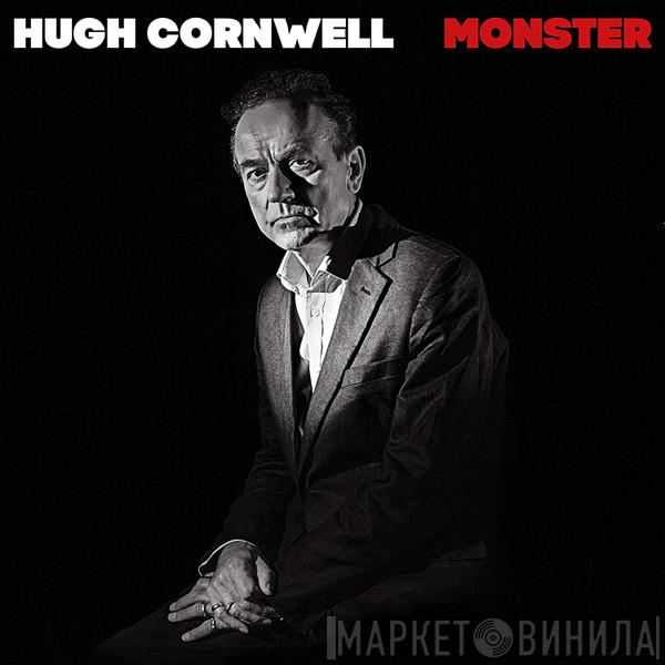 Hugh Cornwell - Monster