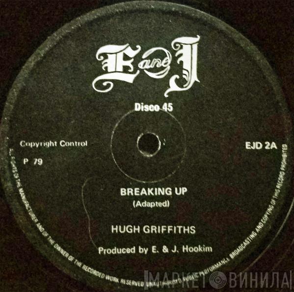  Hugh Griffiths   - Breaking Up
