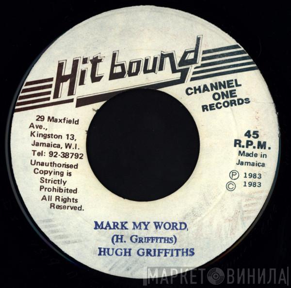  Hugh Griffiths   - Mark My Word