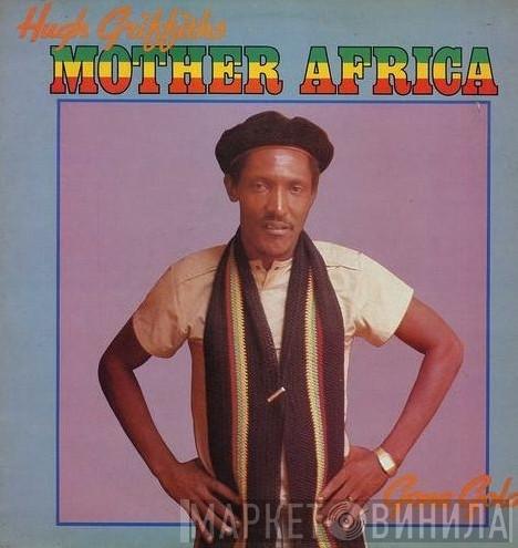  Hugh Griffiths   - Mother Africa (Gone Gold)