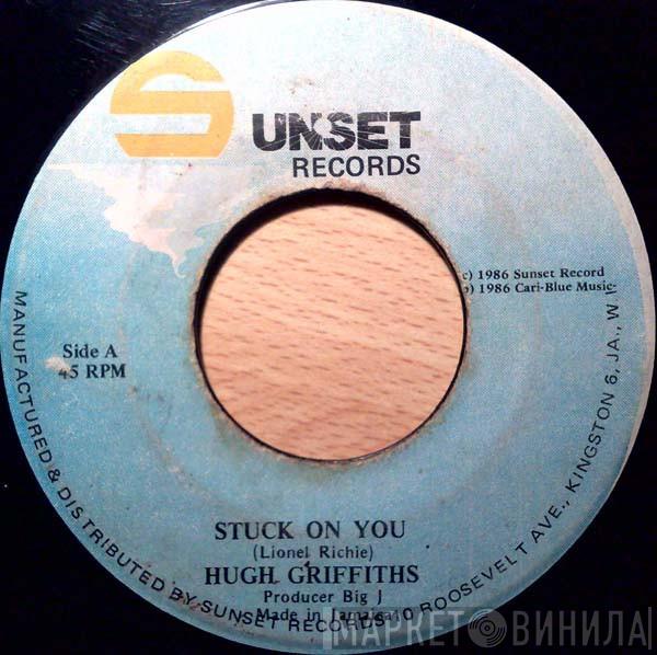  Hugh Griffiths   - Stuck On You