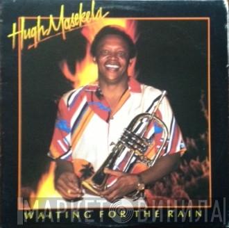  Hugh Masekela  - Waiting For The Rain