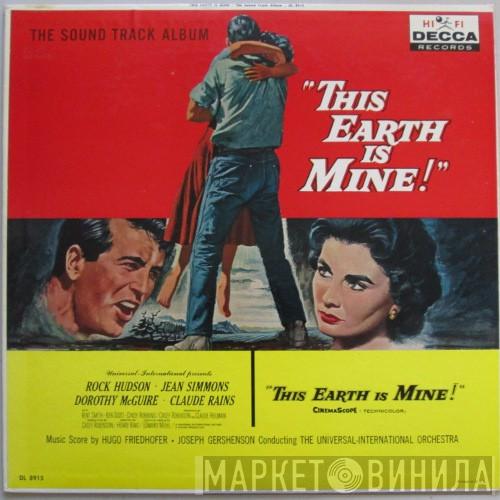  Hugo Friedhofer  - This Earth Is Mine
