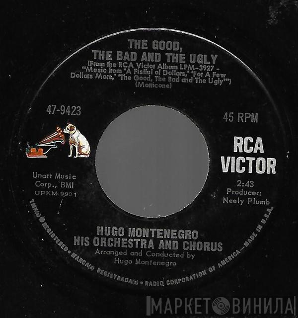  Hugo Montenegro, His Orchestra And Chorus  - The Good, The Bad And The Ugly / March With Hope