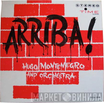  Hugo Montenegro And His Orchestra  - Arriba!