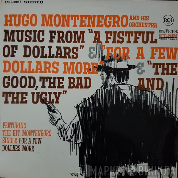  Hugo Montenegro And His Orchestra  - Music From 'A Fistful Of Dollars', 'For A Few Dollars More' & 'The Good, The Bad And The Ugly'