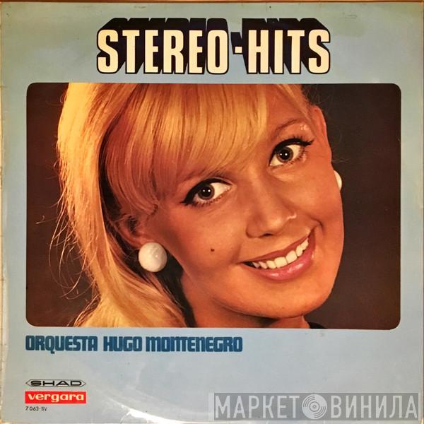  Hugo Montenegro And His Orchestra  - Stereo-Hits