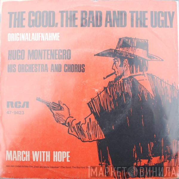  Hugo Montenegro, His Orchestra And Chorus  - The Good, The Bad And The Ugly