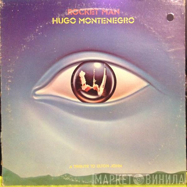  Hugo Montenegro  - Rocket Man (A Tribute To Elton John)