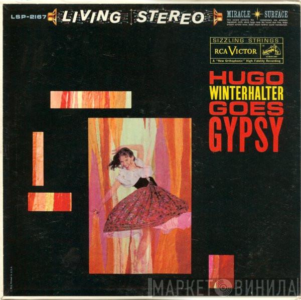  Hugo Winterhalter Orchestra  - Hugo Winterhalter Goes . . . Gypsy
