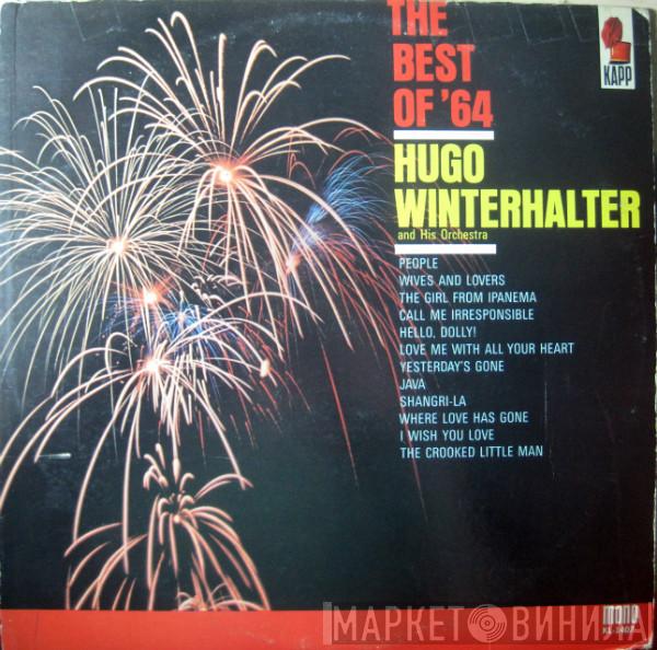  Hugo Winterhalter Orchestra  - The Best Of '64