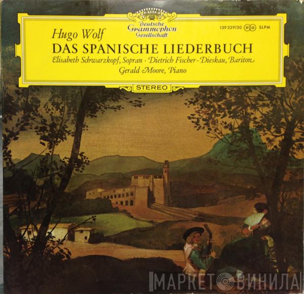 , Hugo Wolf , Elisabeth Schwarzkopf , Dietrich Fischer-Dieskau  Gerald Moore  - Das Spanische Liederbuch