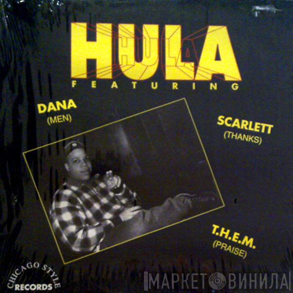 Hula, Dana Stovall, Scarlett, T.H.E.M.  - Hula EP