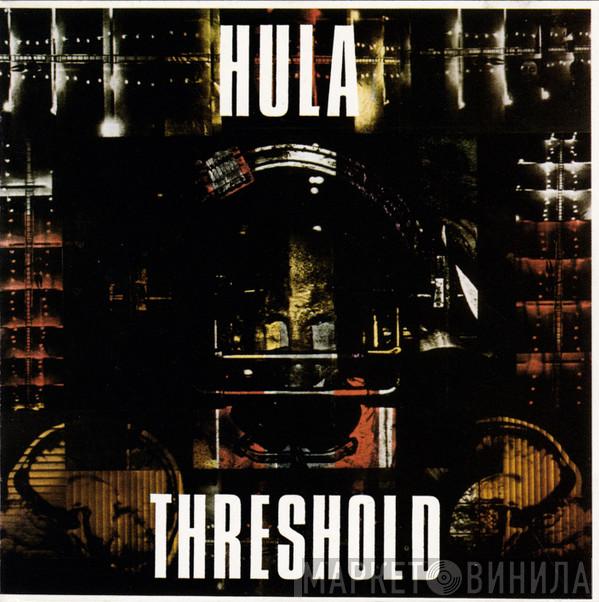 Hula  - Threshold