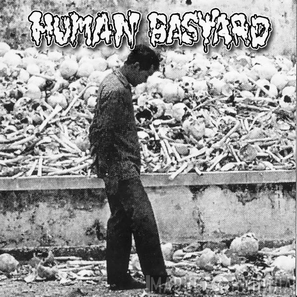 Human Bastard  - Human Bastard