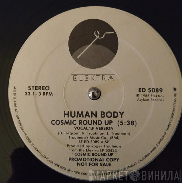 Human Body  - Cosmic Round Up