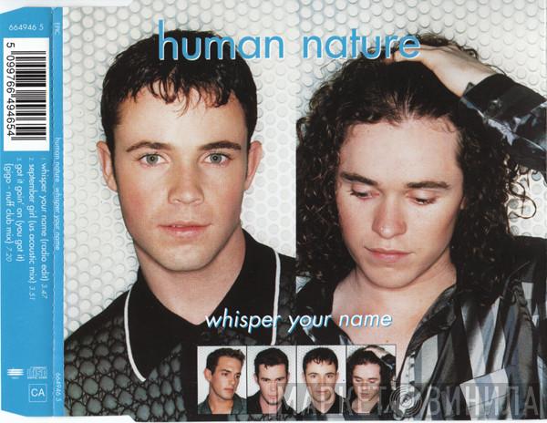 Human Nature - Whisper Your Name